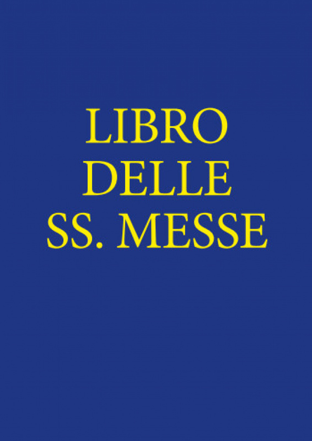 Libro delle sante messe