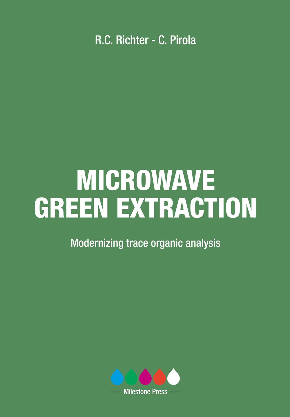 Microwave green extraction. Modernizing trace organic analysis