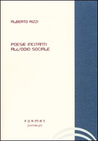 Poesie incitanti all'odio sociale