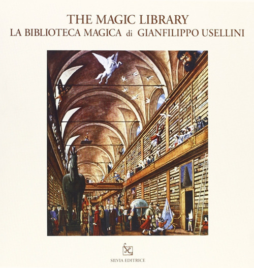 La biblioteca magica. Ediz. italiana e inglese
