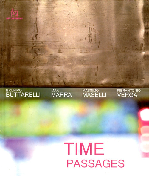 Time passages. Ediz. italiana e inglese