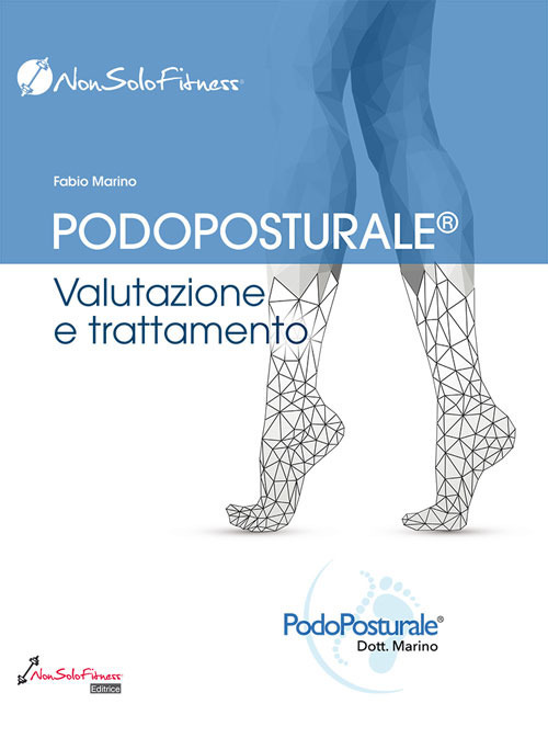 Podoposturale. Valutazione e trattamento