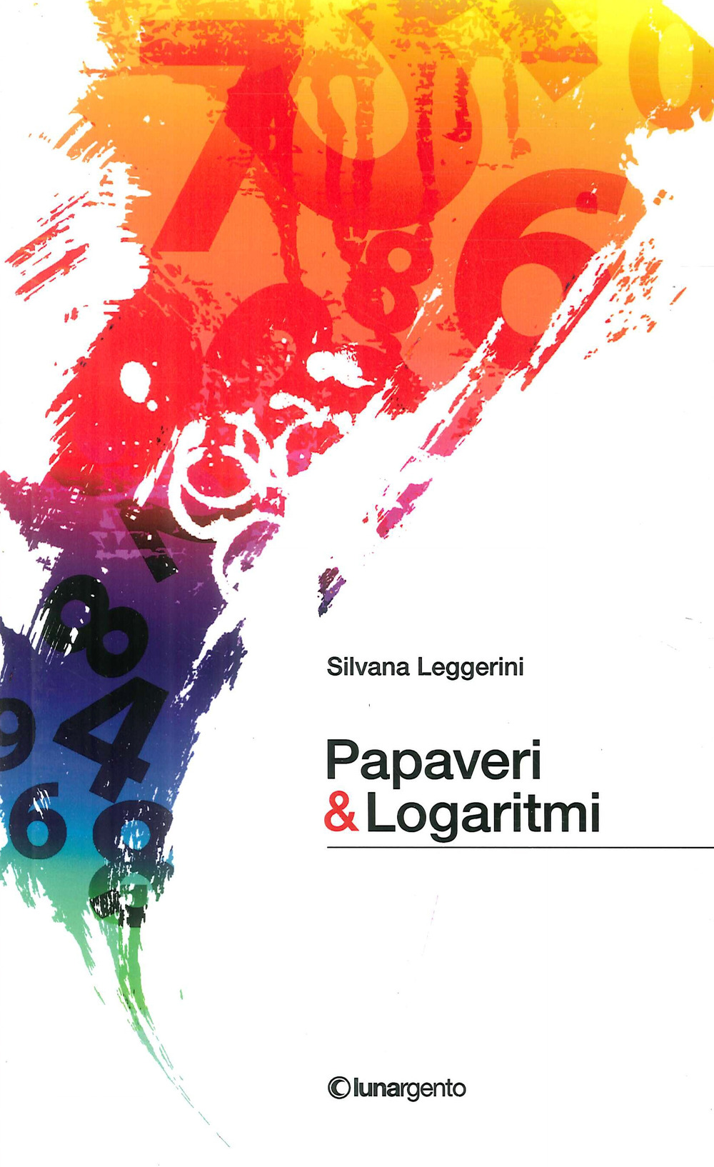 Papaveri & logaritmi