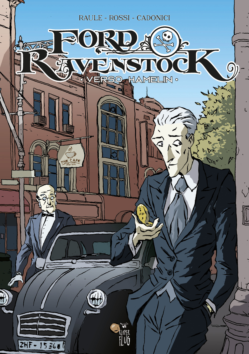 Ford Ravenstock. Vol. 2: Verso Hamelin
