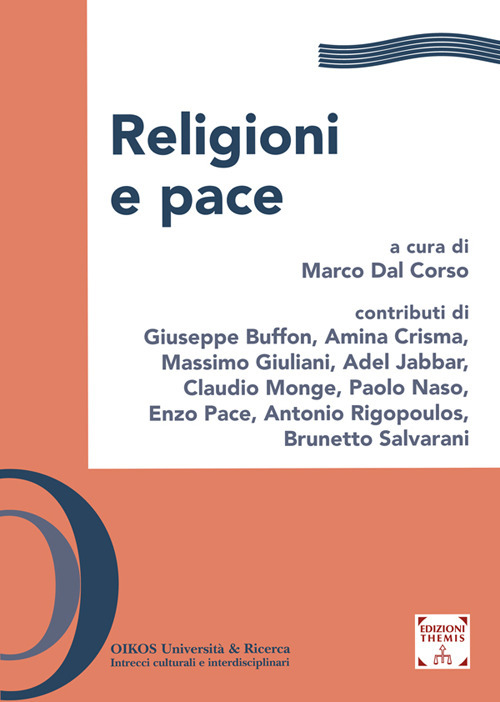Religioni e pace. Ediz. integrale