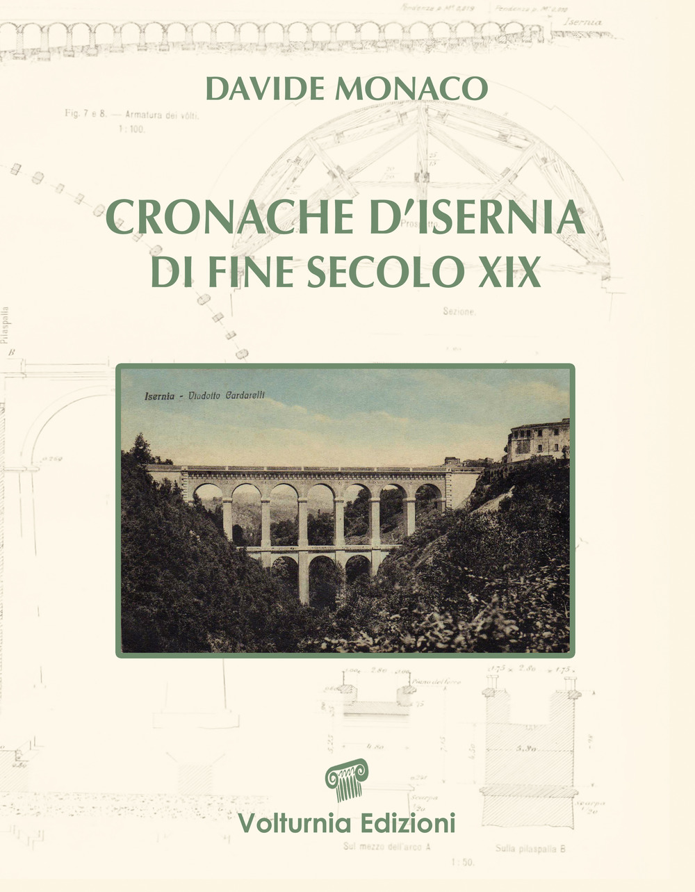 Cronache d'Isernia di fine secolo XIX (1885-1899)