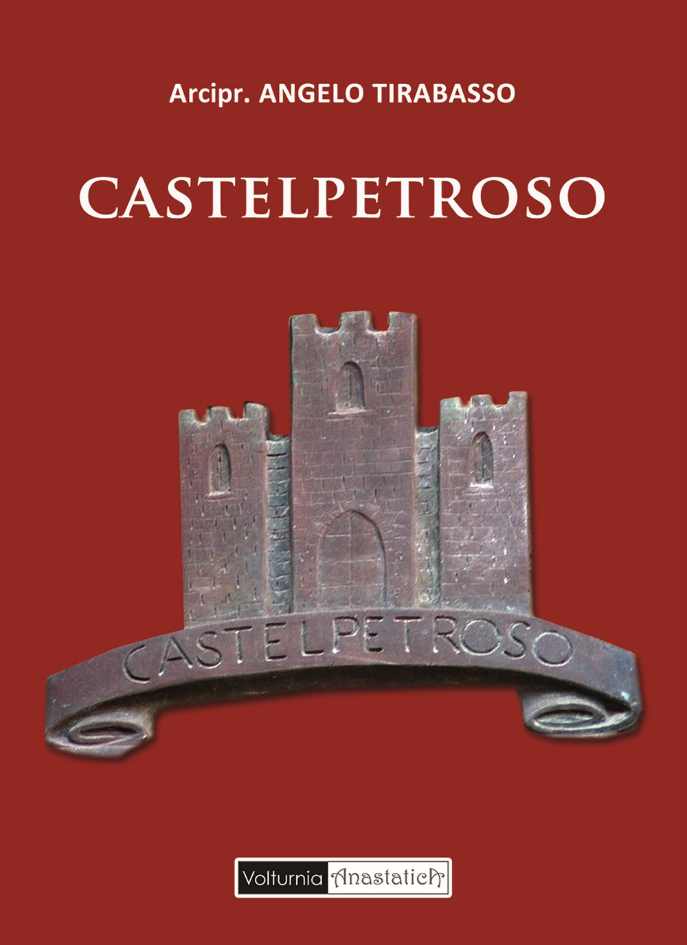 Castelpetroso (rist. anastatica 1930)