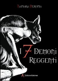 I 7 demoni reggenti. Vol. 1