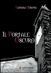 Il portale oscuro. I 7 demoni reggenti. Vol. 2