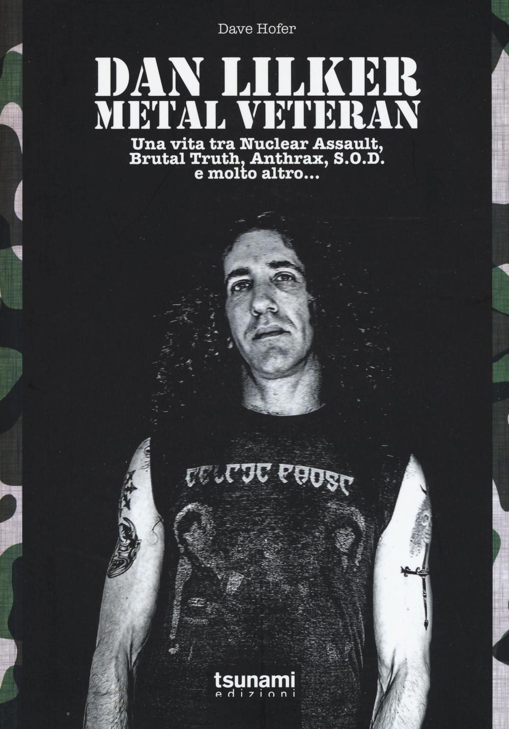 Dan Lilker. Metal veteran. Una vita tra Nuclear Assault, Brutal Truth, Anthrax, S.O.D. e molto altro...