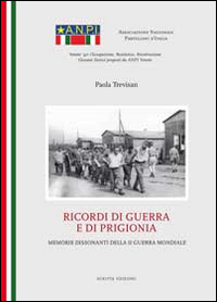 Ricordi di guerra e di prigionia