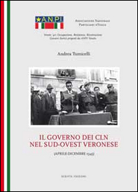 Il governo dei CLN nel sud-ovest veronese