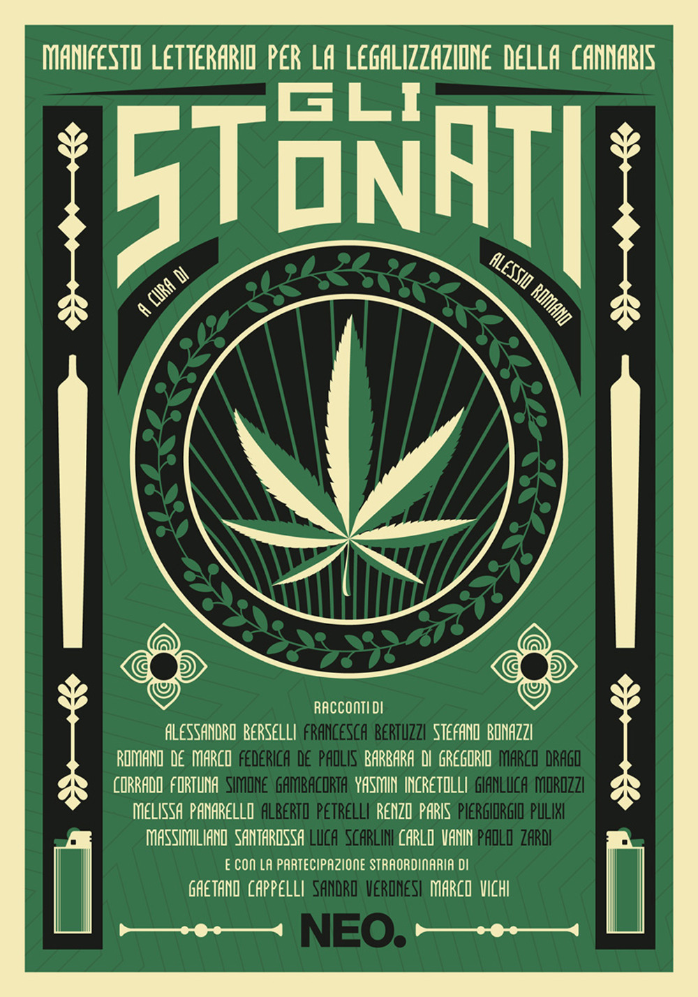Gli stonati. Manifesto letterario per la legalizzazione della cannabis