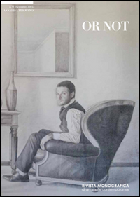 Or not. Annalisa Pirovano. Ediz. multilingue. Vol. 9
