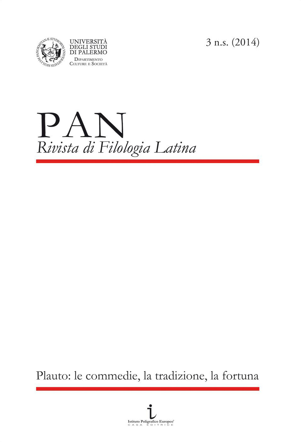 PAN. Rivista di filologia latina. Vol. 3: Plauto. Le commedie, la tradizione, la fortuna