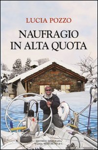 Naufragio in alta quota