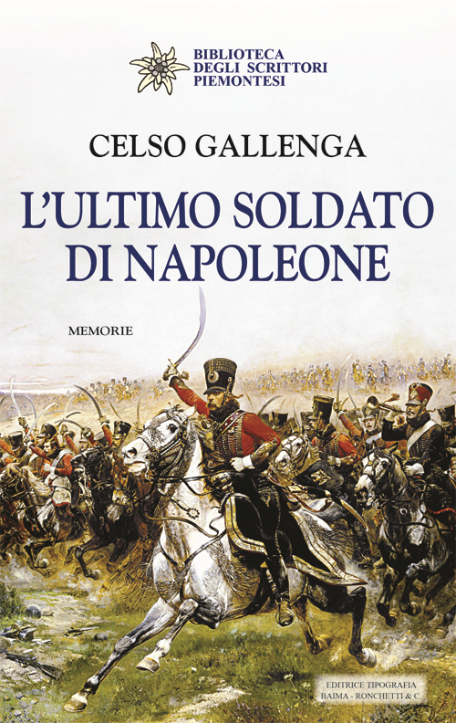 L'ultimo soldato di Napoleone