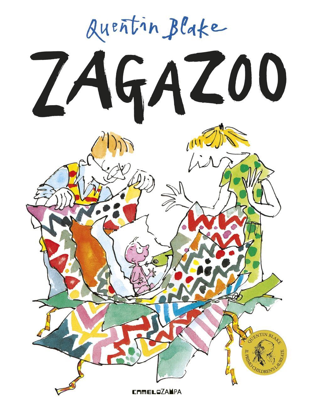 Zagazoo. Ediz. illustrata