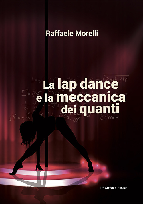 La lap dance e la meccanica dei quanti