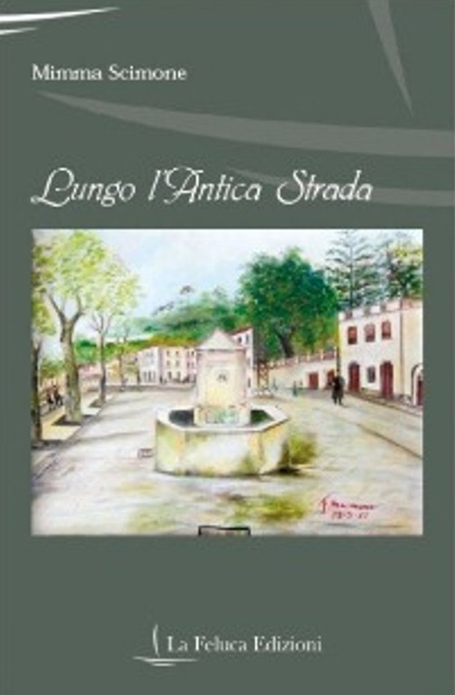 Lungo l'antica strada