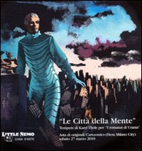 Le città della mente. Tempere di Karel Thole per «I romanzi di Urania». Ediz. illustrata