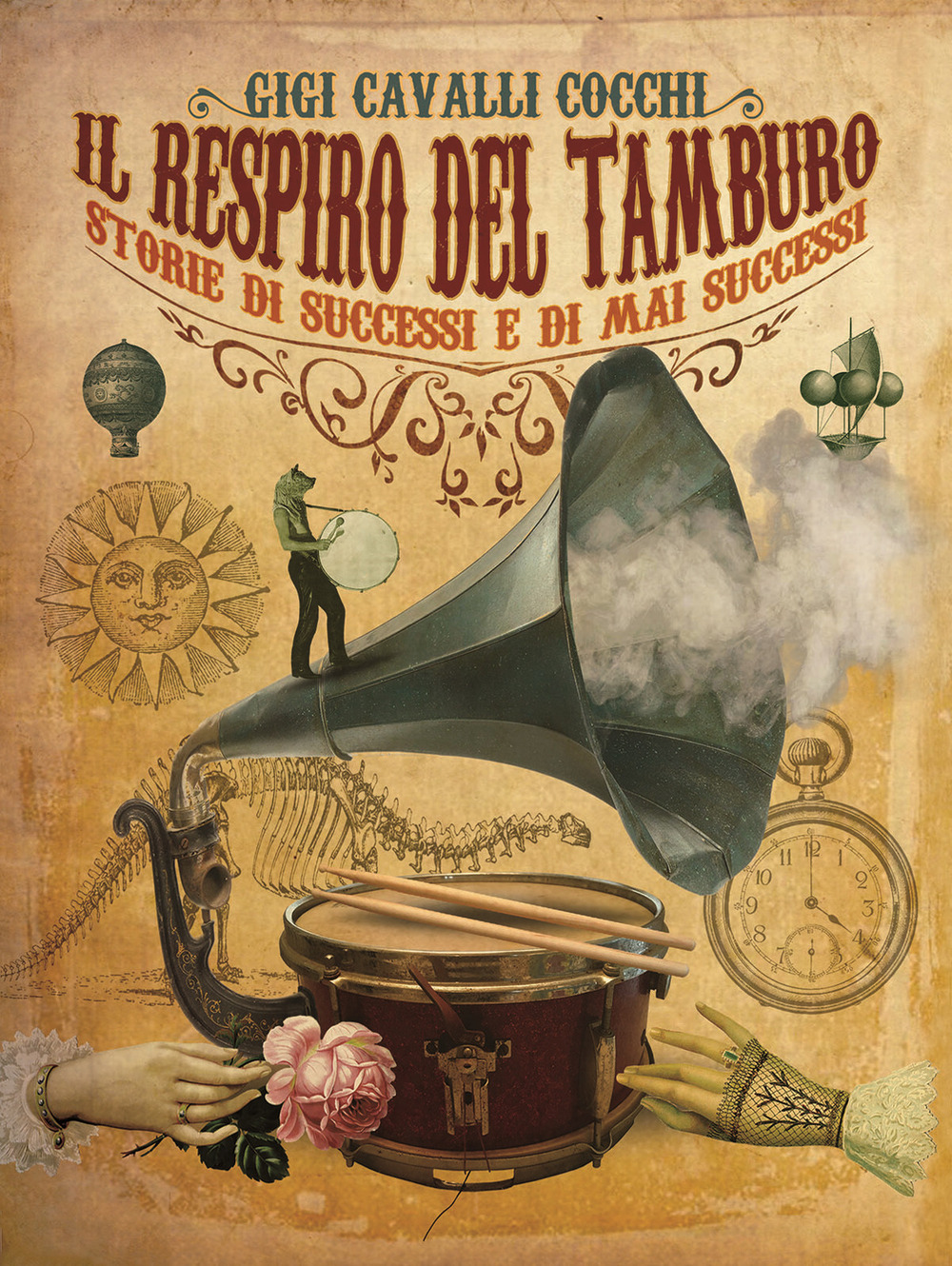 Il respiro del tamburo. Storie di successi e di mai successi. Ediz. a colori