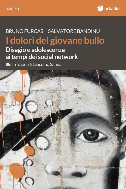 I dolori del giovane bullo. Disagio e adolescenza ai tempi dei social network