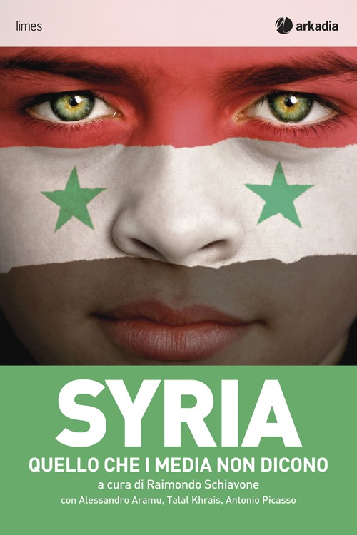 Syria. Quello che i media non dicono