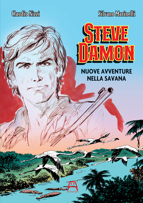 Steve Damon. Nuove avventure nella savana. Ediz. illustrata