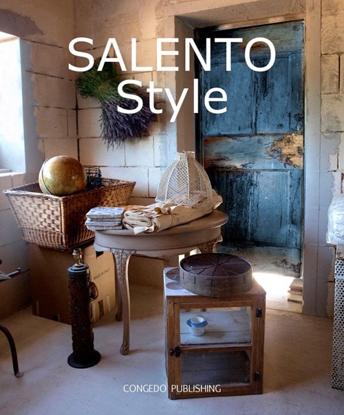 Salento style. Ediz. illustrata