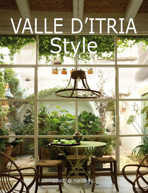 Valle d'Itria style. Ediz. illustrata