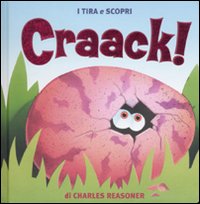 Craack! Ediz. illustrata