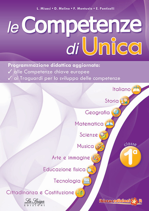 Le competenze di Unica. Programmazione didattica. Nuova ediz.. Vol. 1