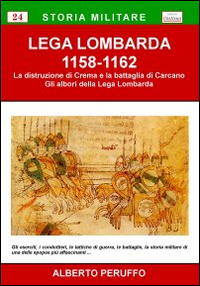 Lega Lombarda (1158-1162)