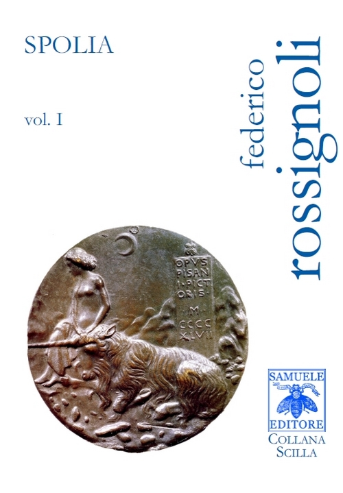 Spolia. Ediz. multilingue. Vol. 1