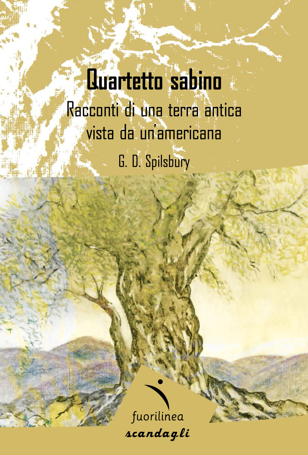 Quartetto sabino. Racconti di una terra antica vista da un'americana