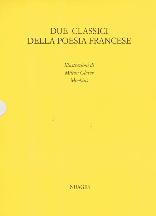 Due classici della poesia francese. I fiori del male-Ballate