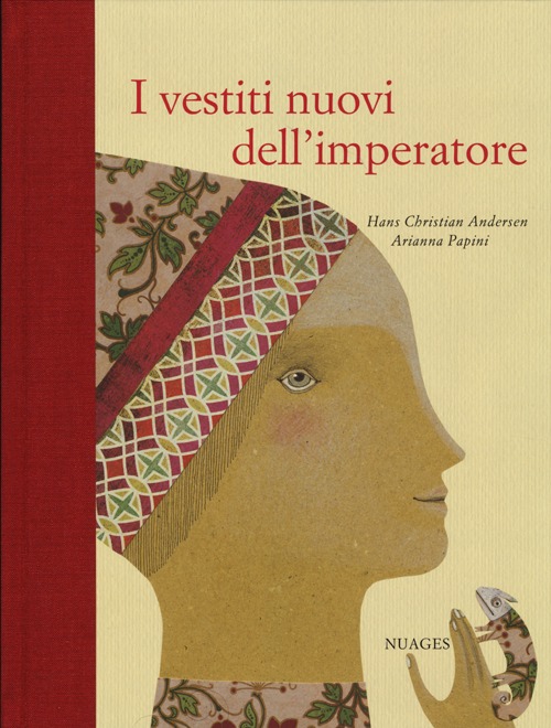 I vestiti nuovi dell'imperatore. Ediz. illustrata