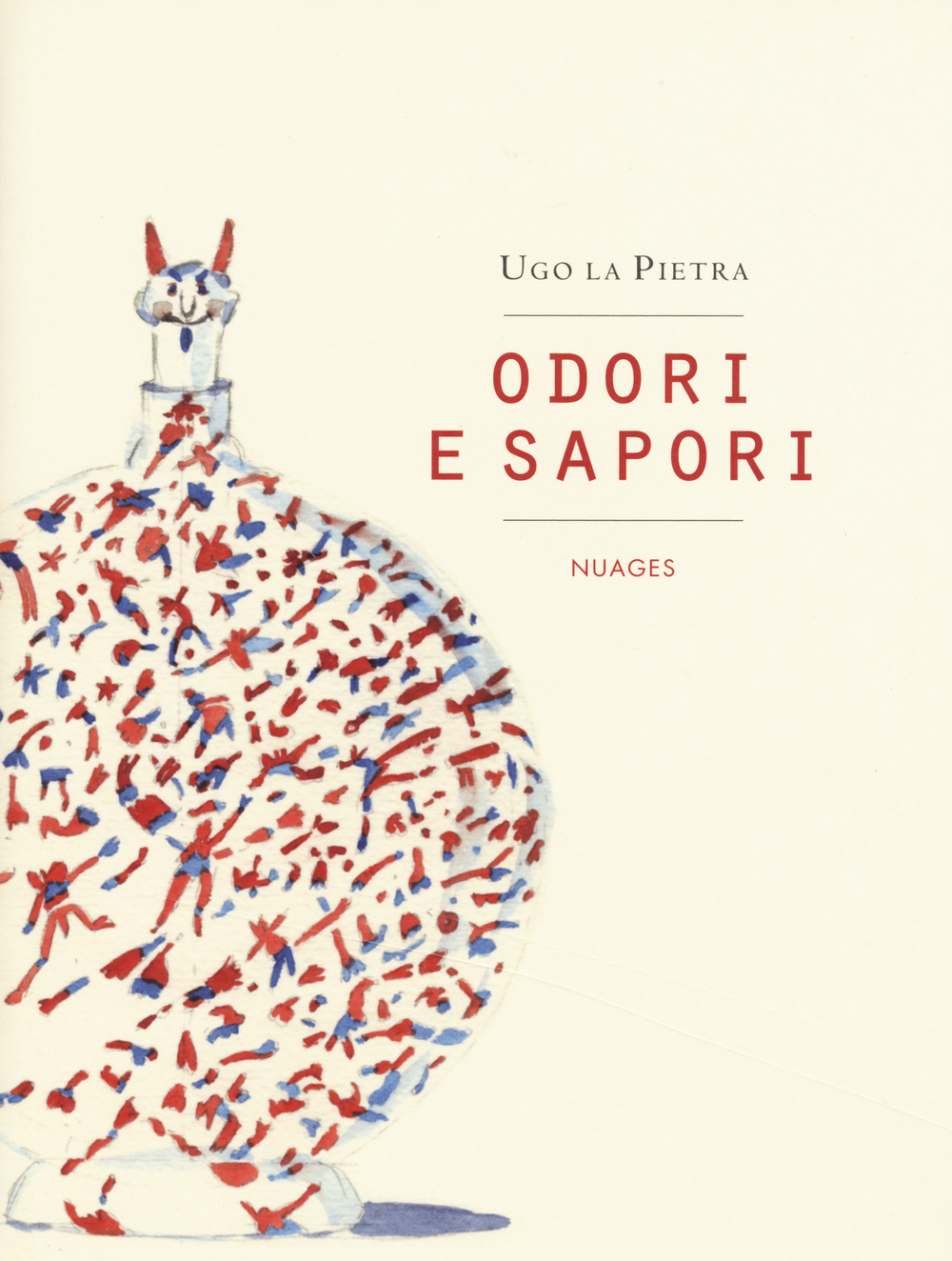 Odori e sapori. Ediz. illustrata