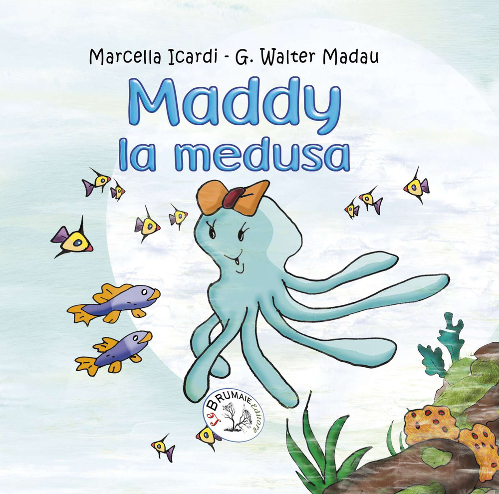 Maddy la medusa