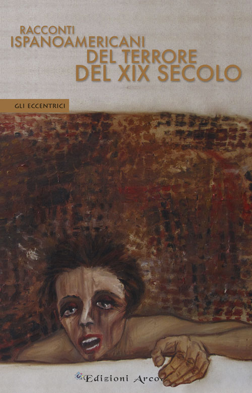 Racconti ispanoamericani del terrore del XIX secolo