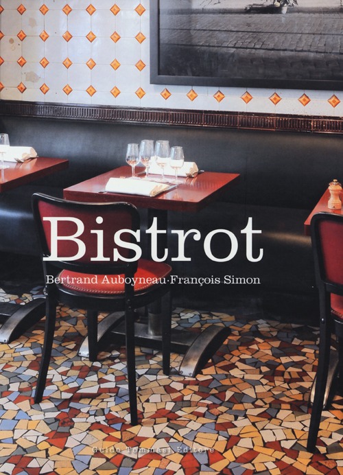 Bistrot. Ediz. illustrata