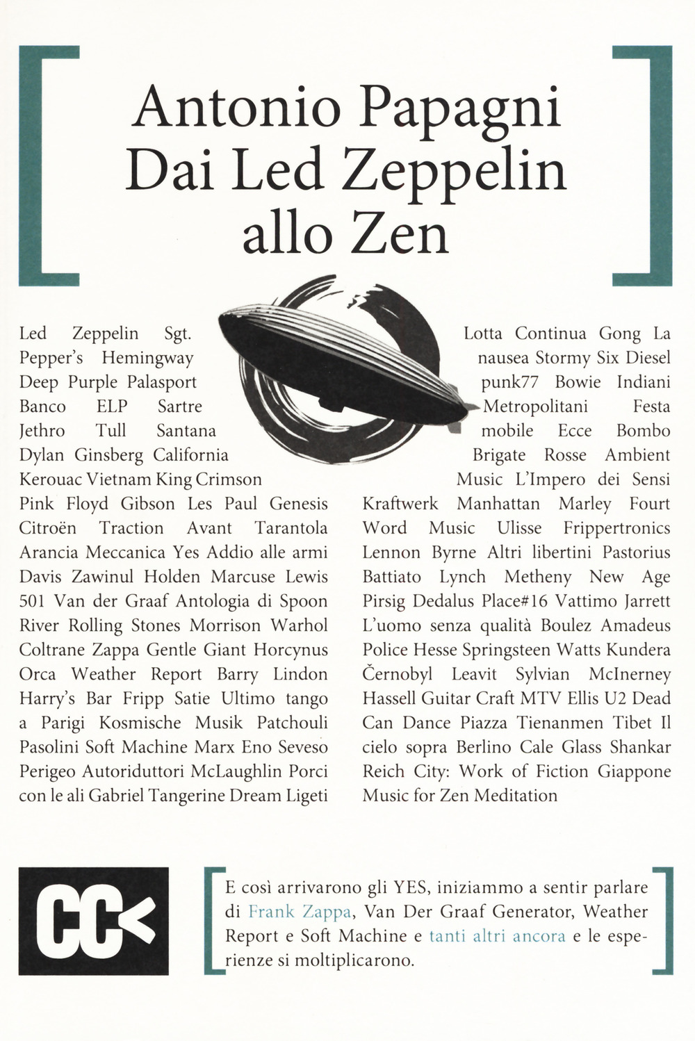 Dai Led Zeppelin allo Zen