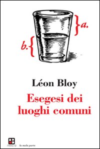 Esegesi dei luoghi comuni