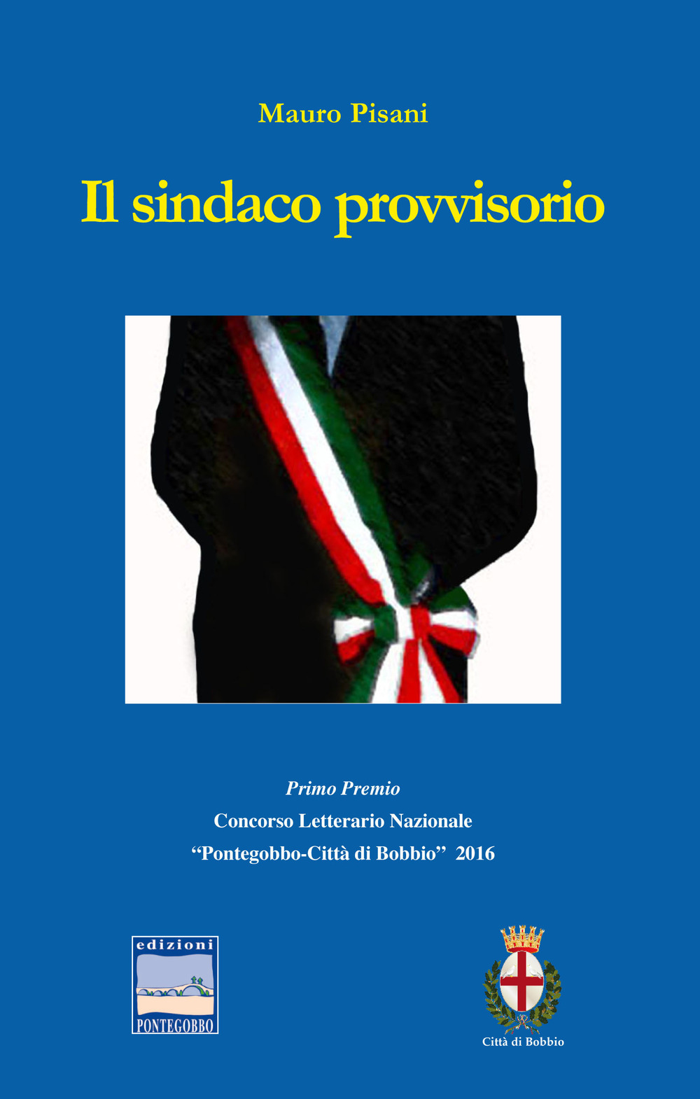 Il sindaco provvisorio