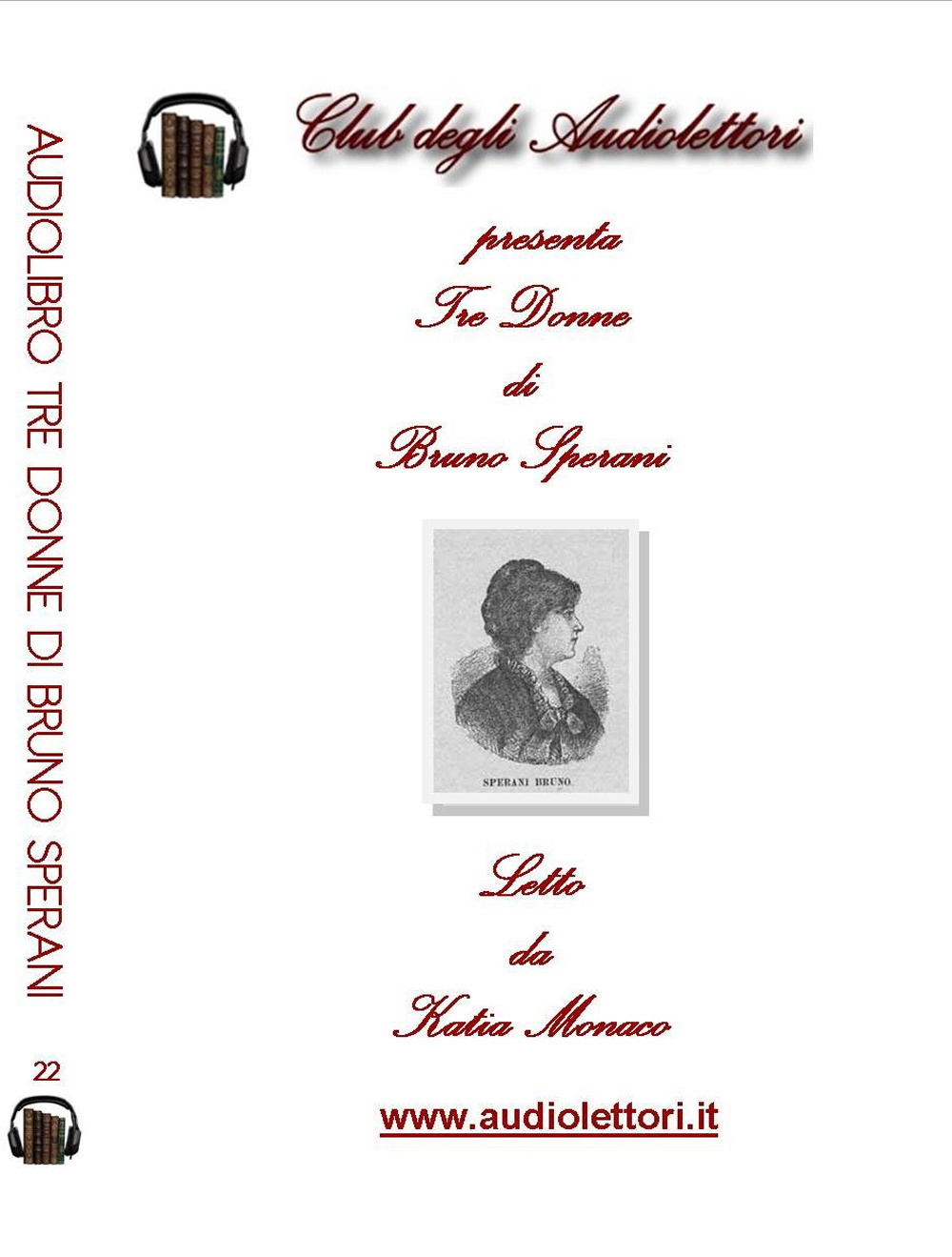 Tre donne. Audiolibro. CD Audio formato MP3