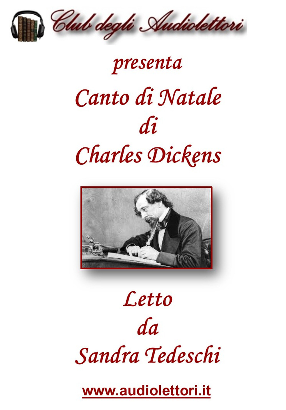 Canto di Natale letto da Sandra Tedeschi. Audiolibro. CD Audio
