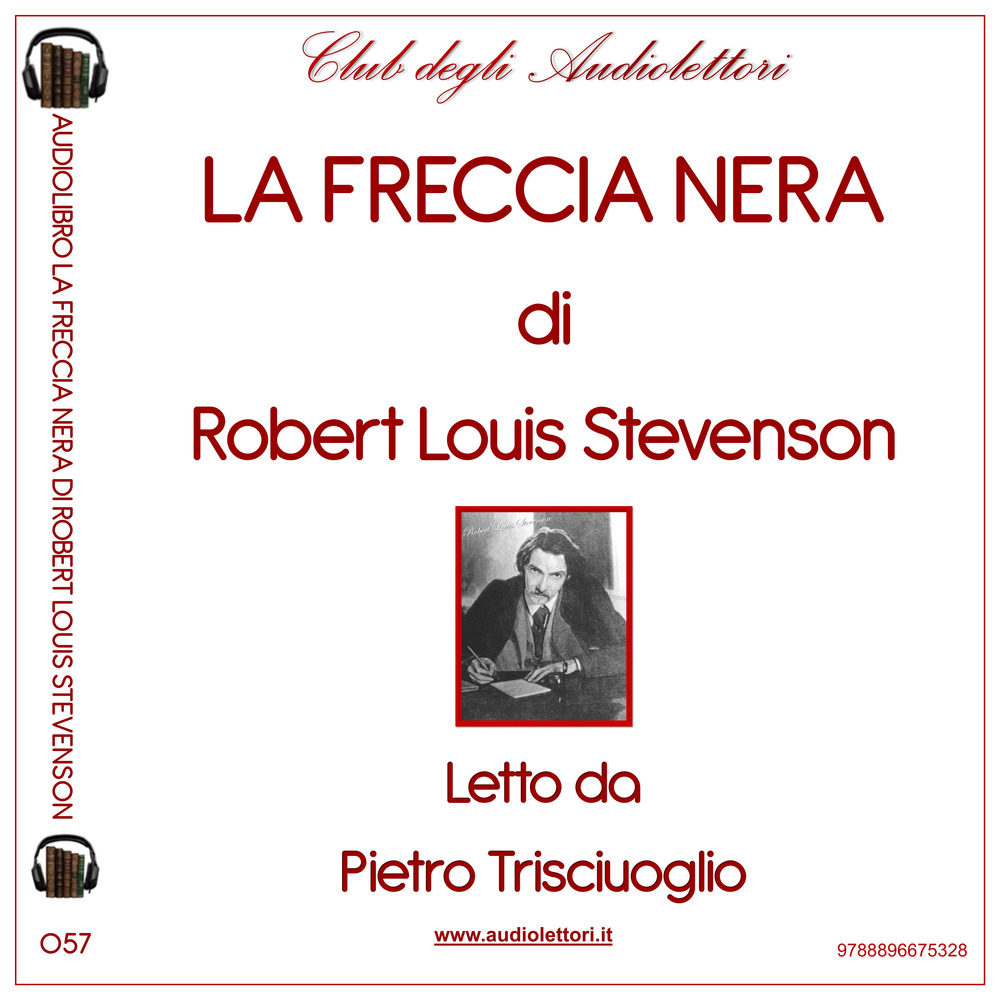 La freccia nera letto da Pietro Trisciuoglio. Audiolibro. CD Audio formato MP3. Ediz. integrale