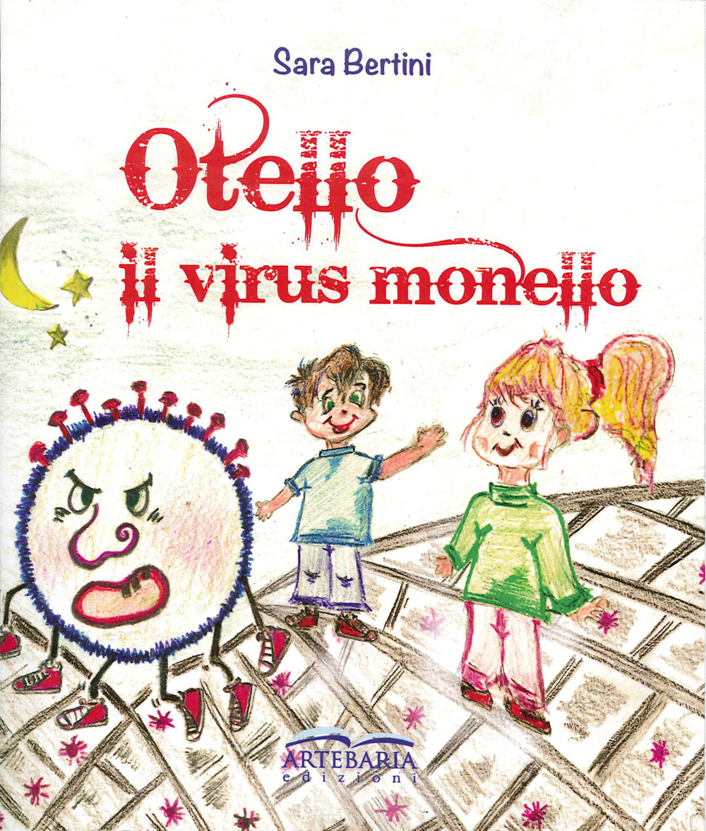 Otello. Il virus monello