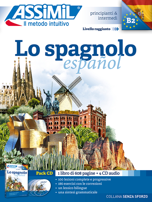 Lo spagnolo. Con 4 CD Audio